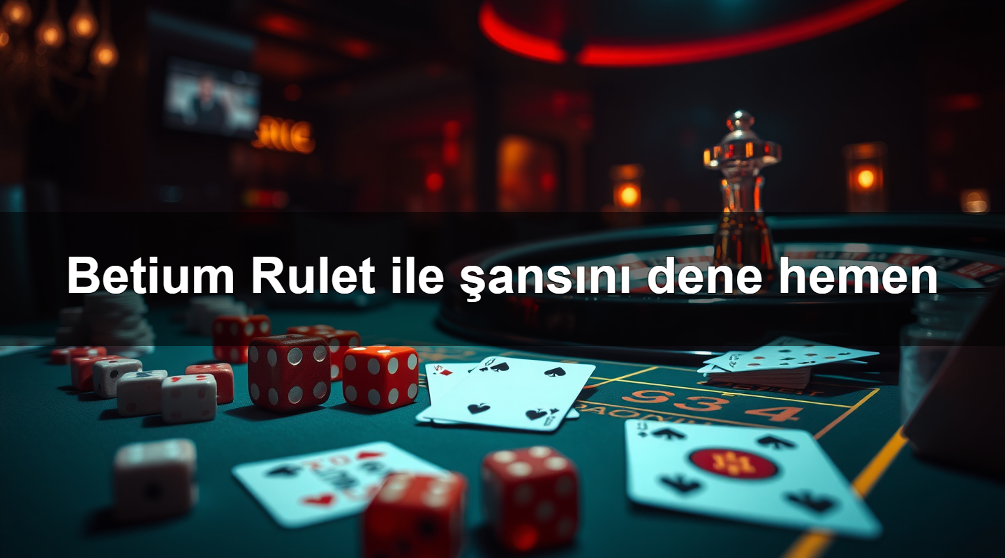 betium rulet ile ans n dene hemen 1779879928788